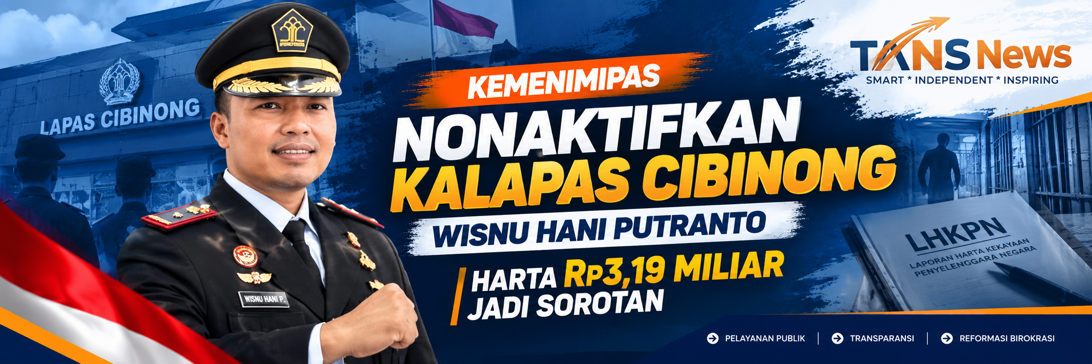 Kemenimipas Nonaktifkan Kalapas Cibinong, Harta Rp3,19 Miliar Jadi Sorotan